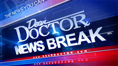 News Break Videos - Dear Doctor TV