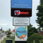 Customized Electronic & Permanent Signage | Woodstock Dental Centre